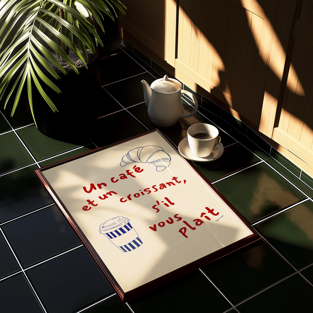 Un Cafe Et Un Croissant S'il Vous Plait Print