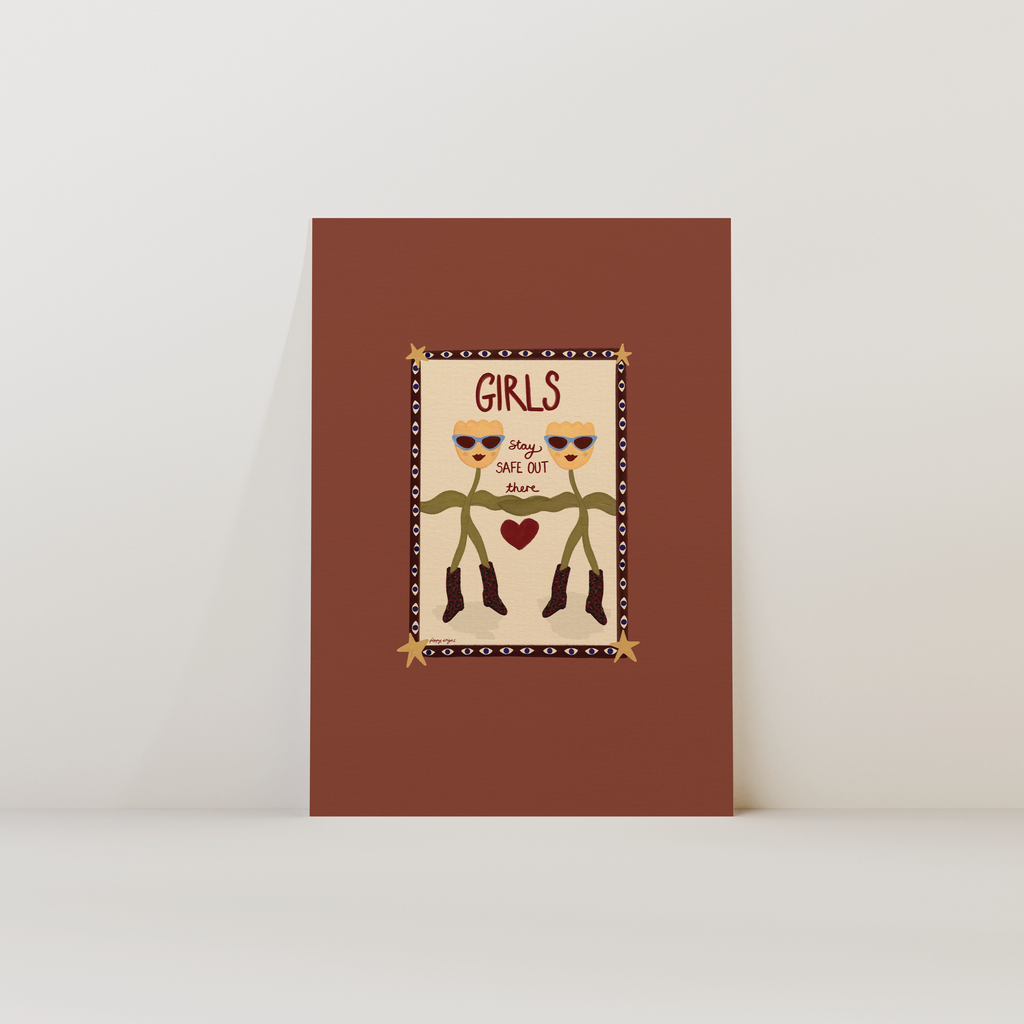 Girls Stay Safe Print