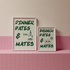 Dinner Dates & Mates Print
