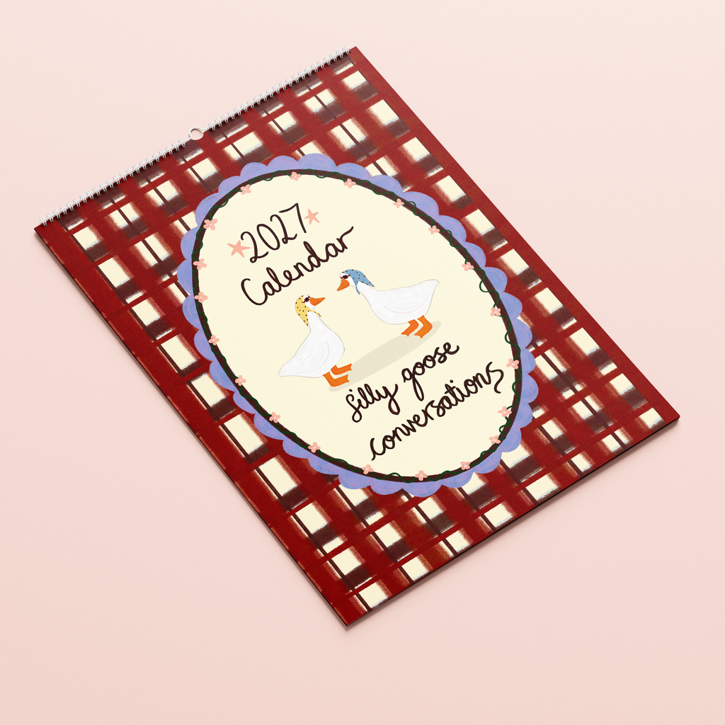 *COMING SOON* 2027 Wall Calendar: Silly Goose Conversations