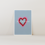 Be My Own Boyfriend Print