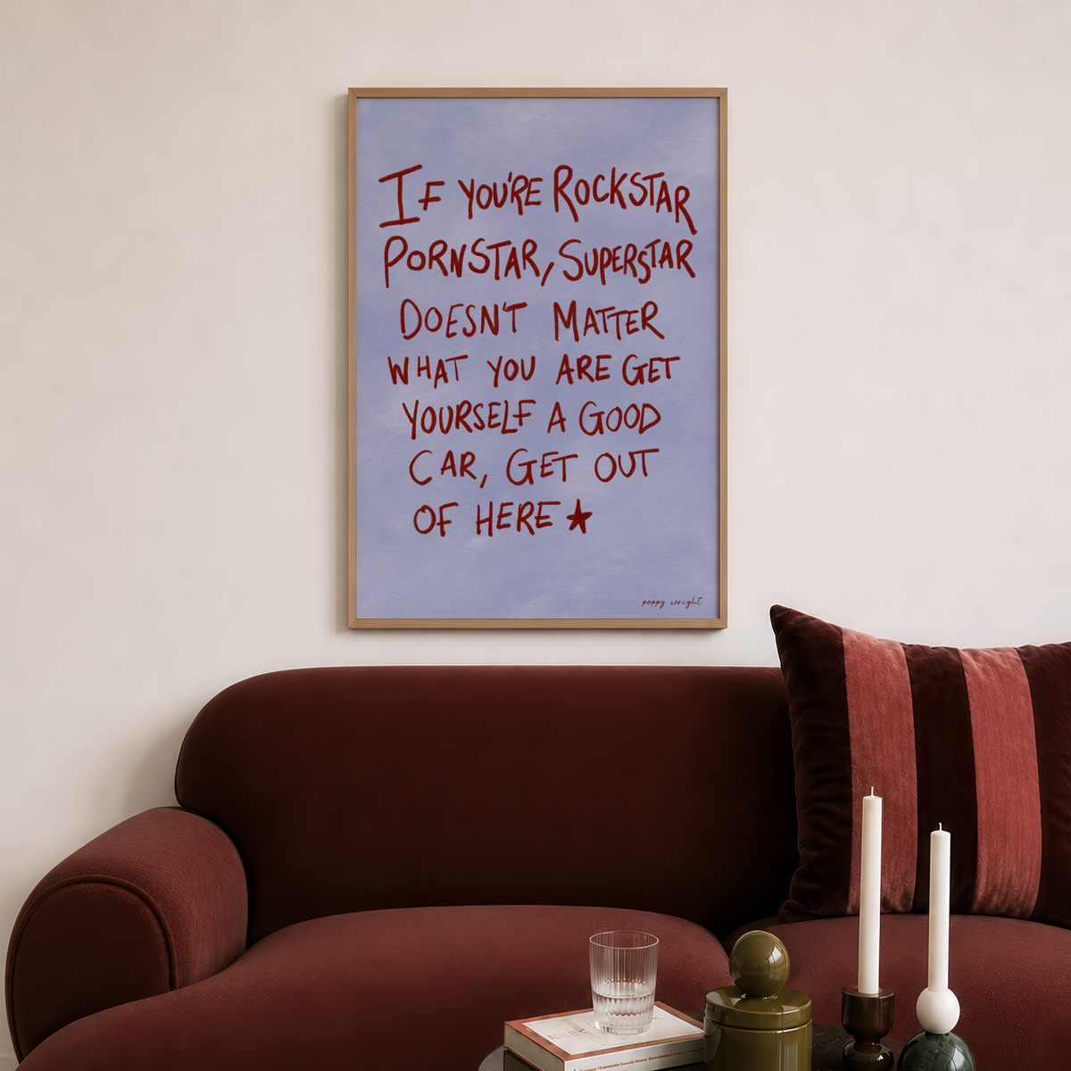 If You're A Rockstar Print