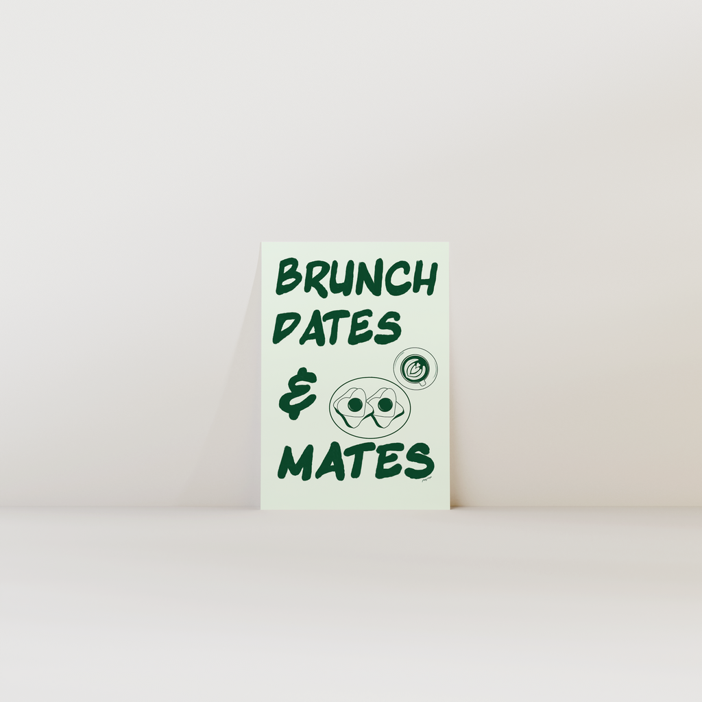 Brunch Dates & Mates Print