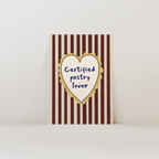 Certified Pastry Lover Print