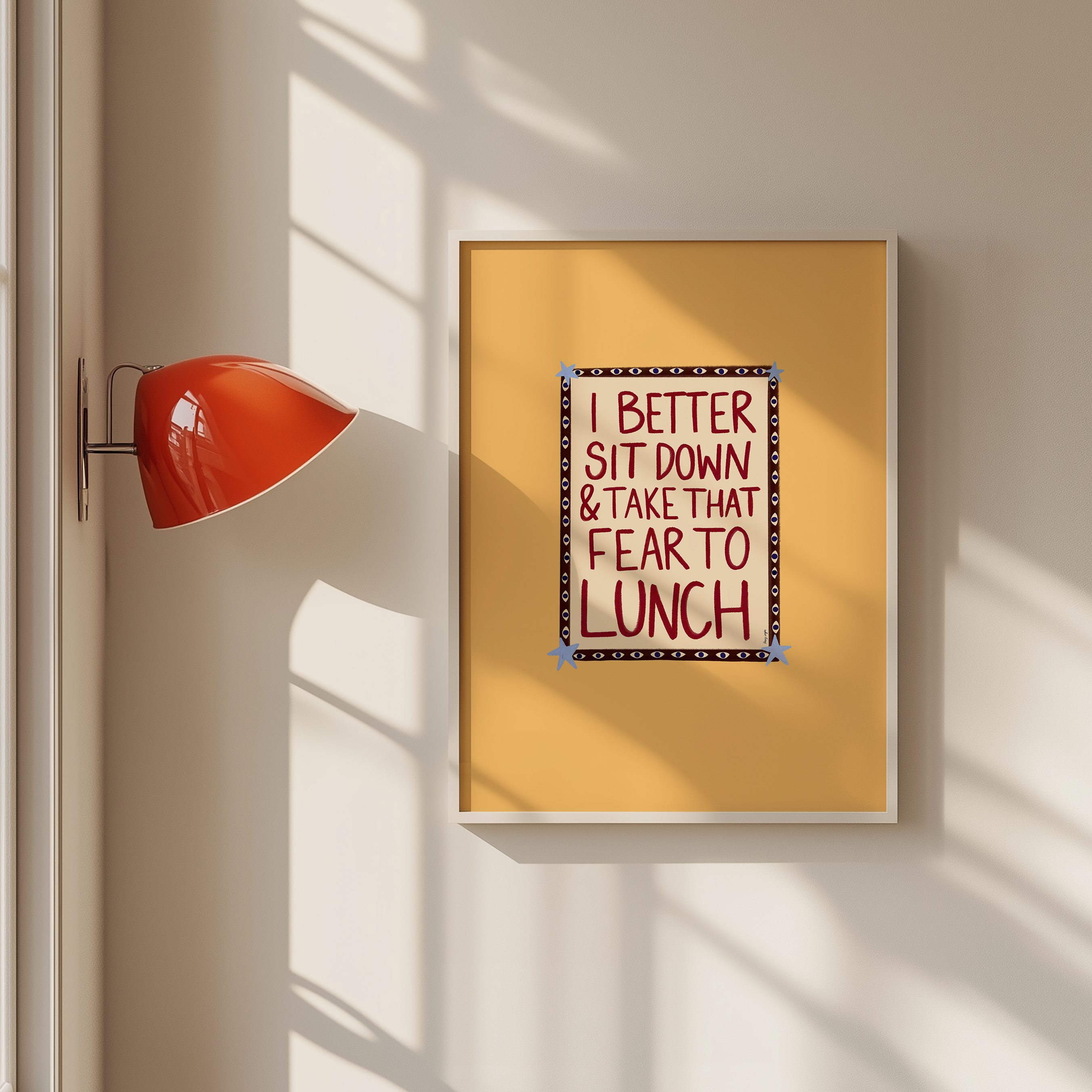 Take That Fear To Lunch Print