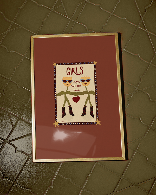 Girls Stay Safe Print