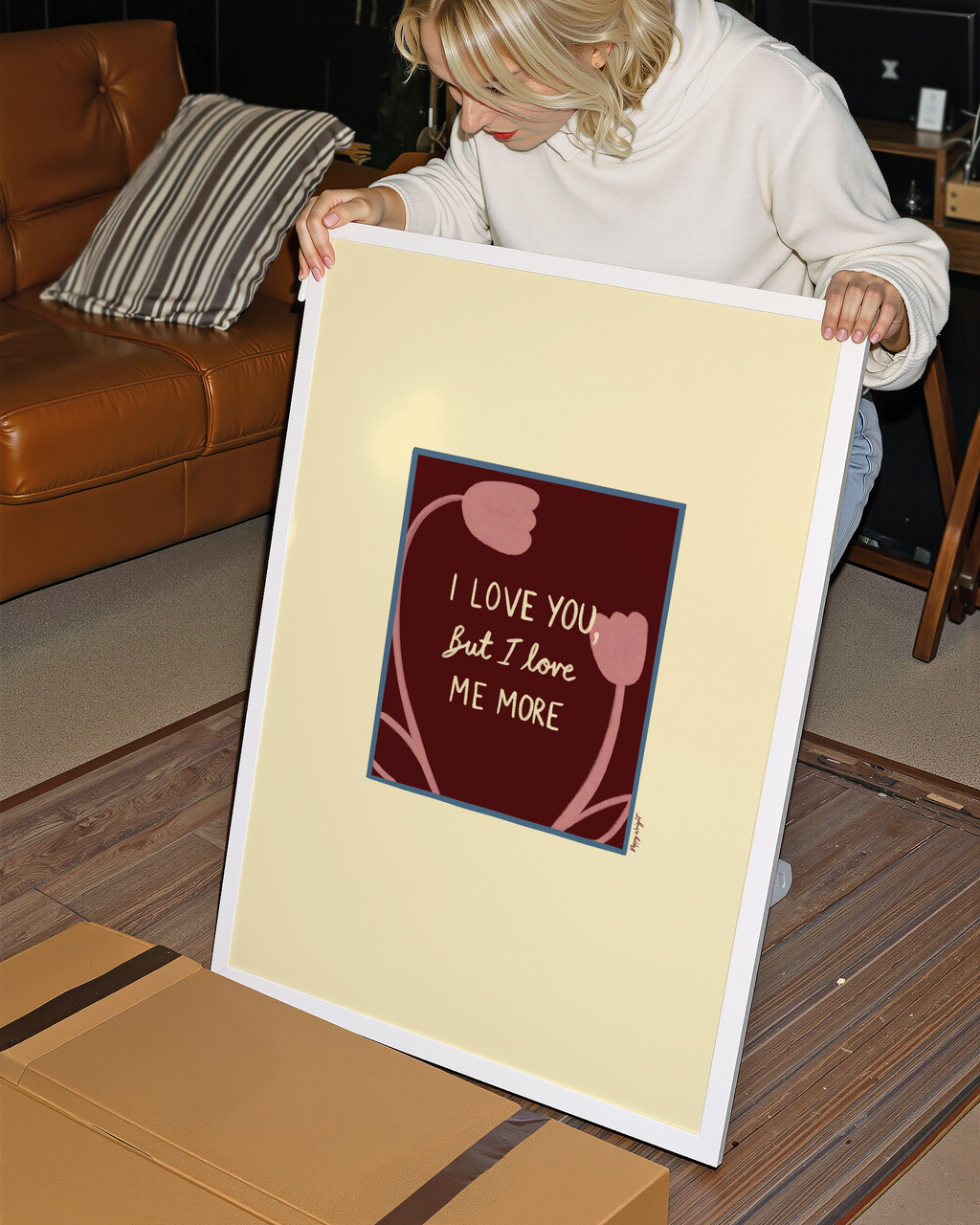 Love Me More Print