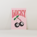 Lucky Girl Energy Print