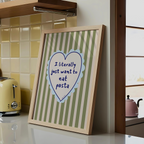 Just Want To Eat Pasta Print