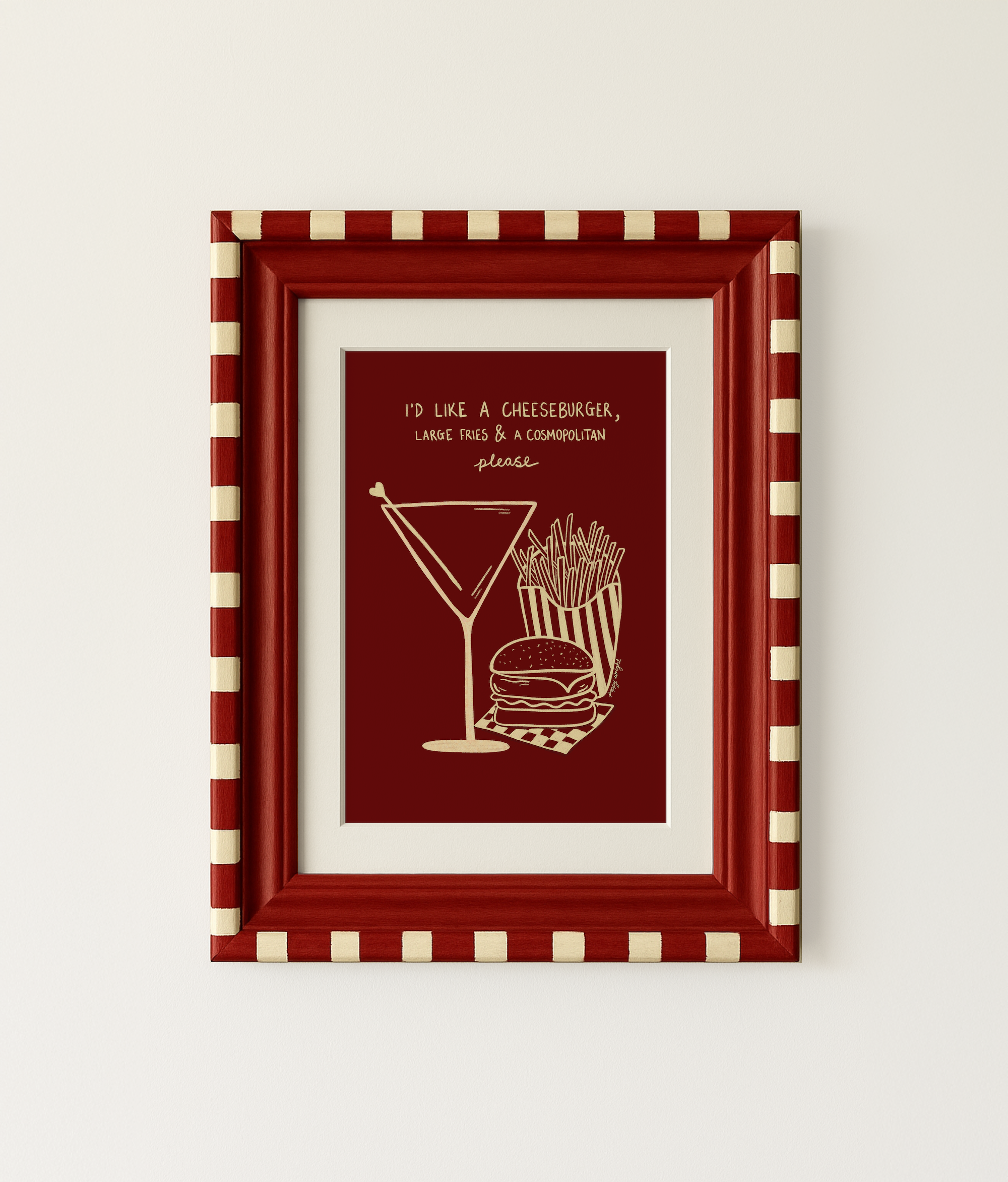 Cheeseburger,Fries & Cosmopolitan Print