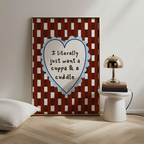 Cuppa & A Cuddle Print