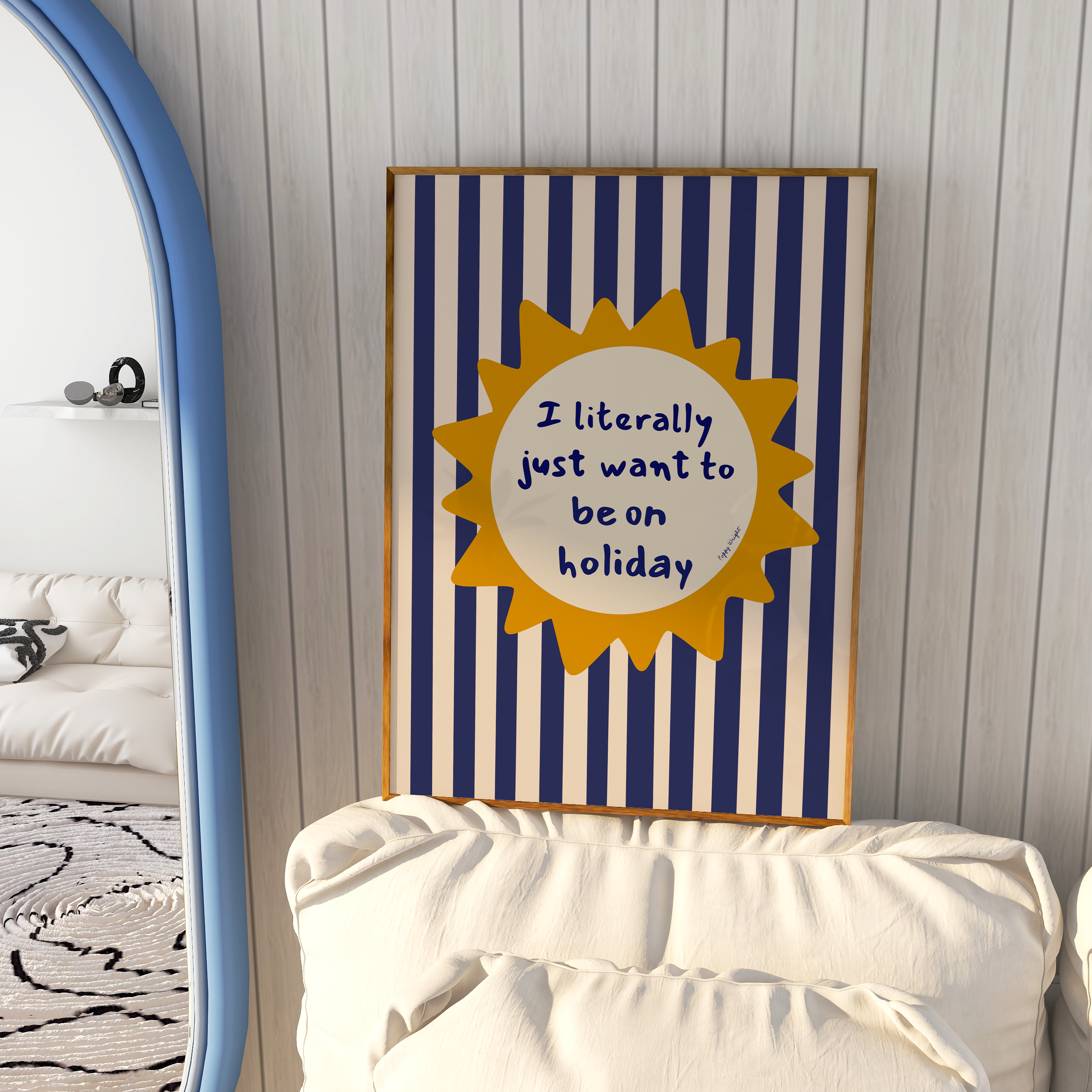 Just Want To Be on Holiday Print