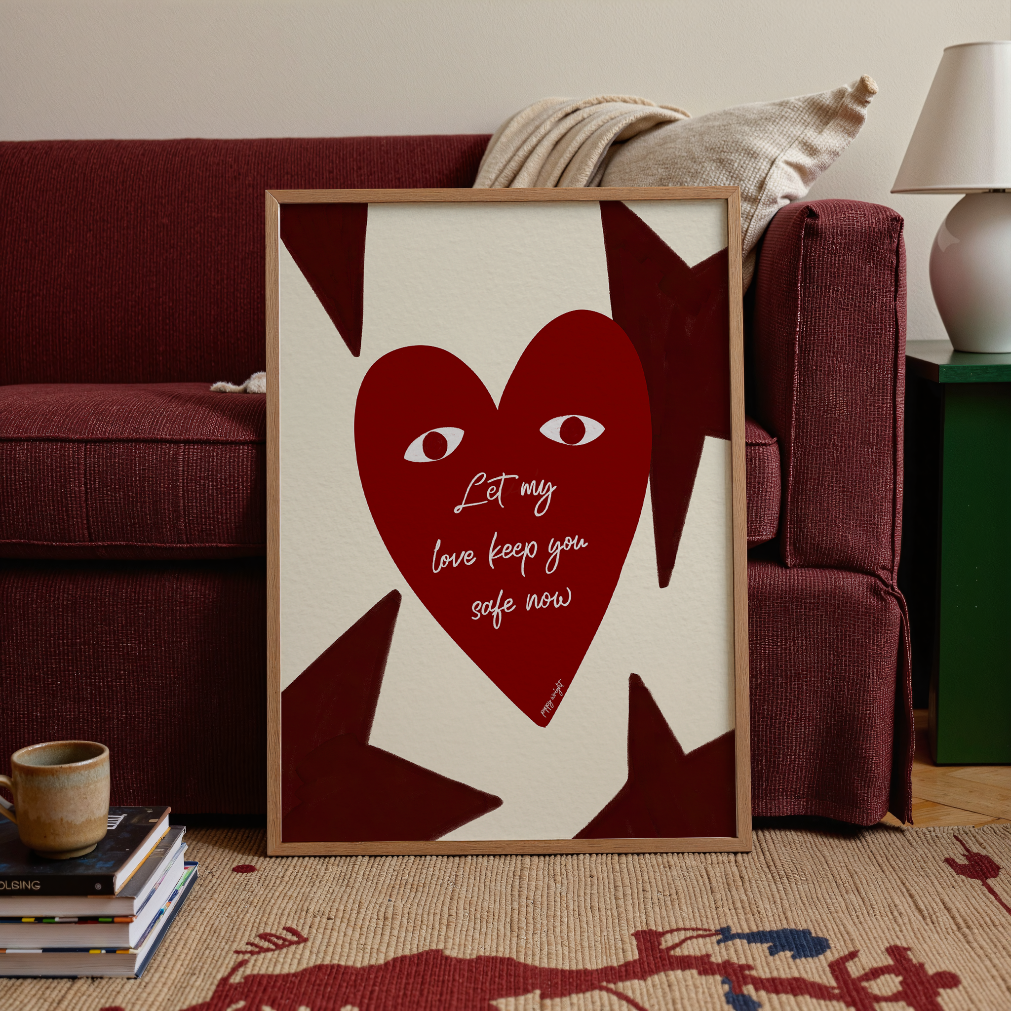 Let My Love Keep You Safe Print