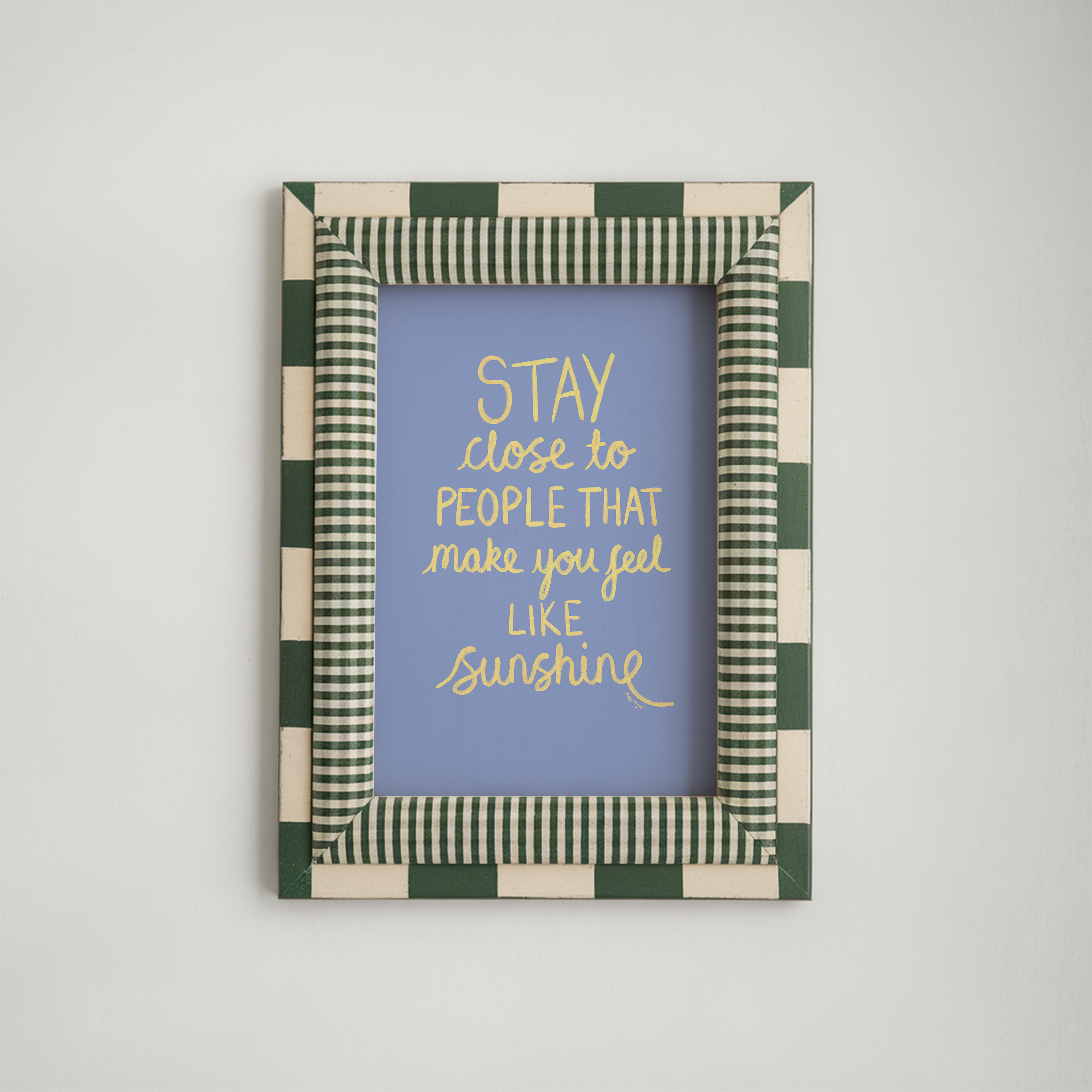 Make You Feel Like Sunshine Print