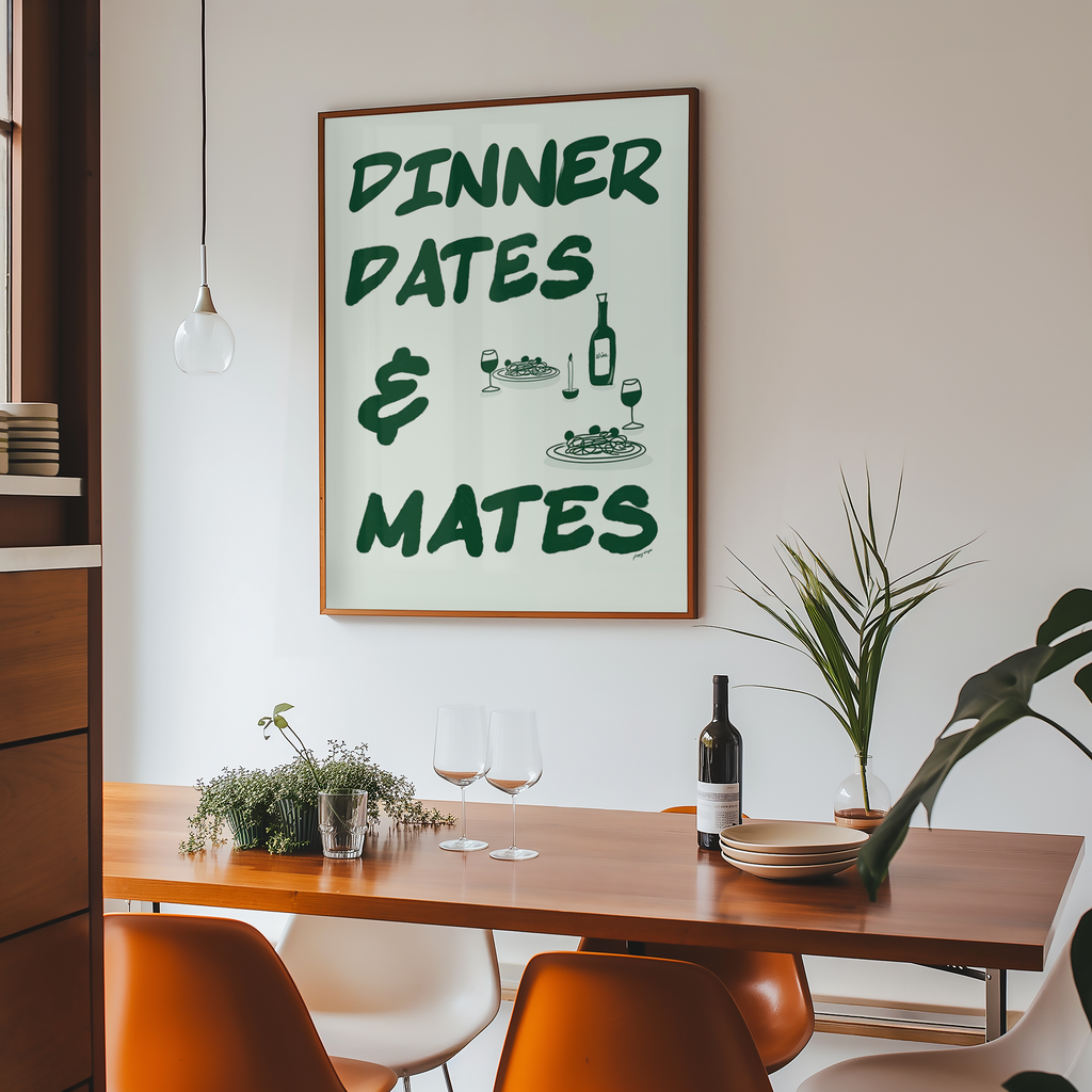 Dinner Dates & Mates Print