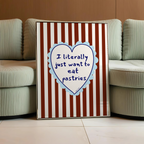 Eat Pastries Print