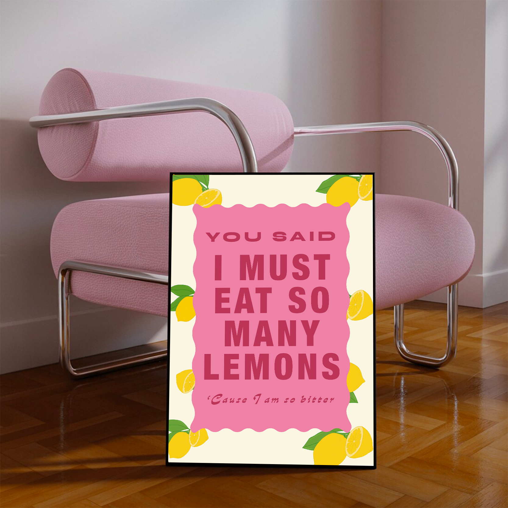 Eat So Many Lemons Print