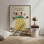 Nice To Each Other Print