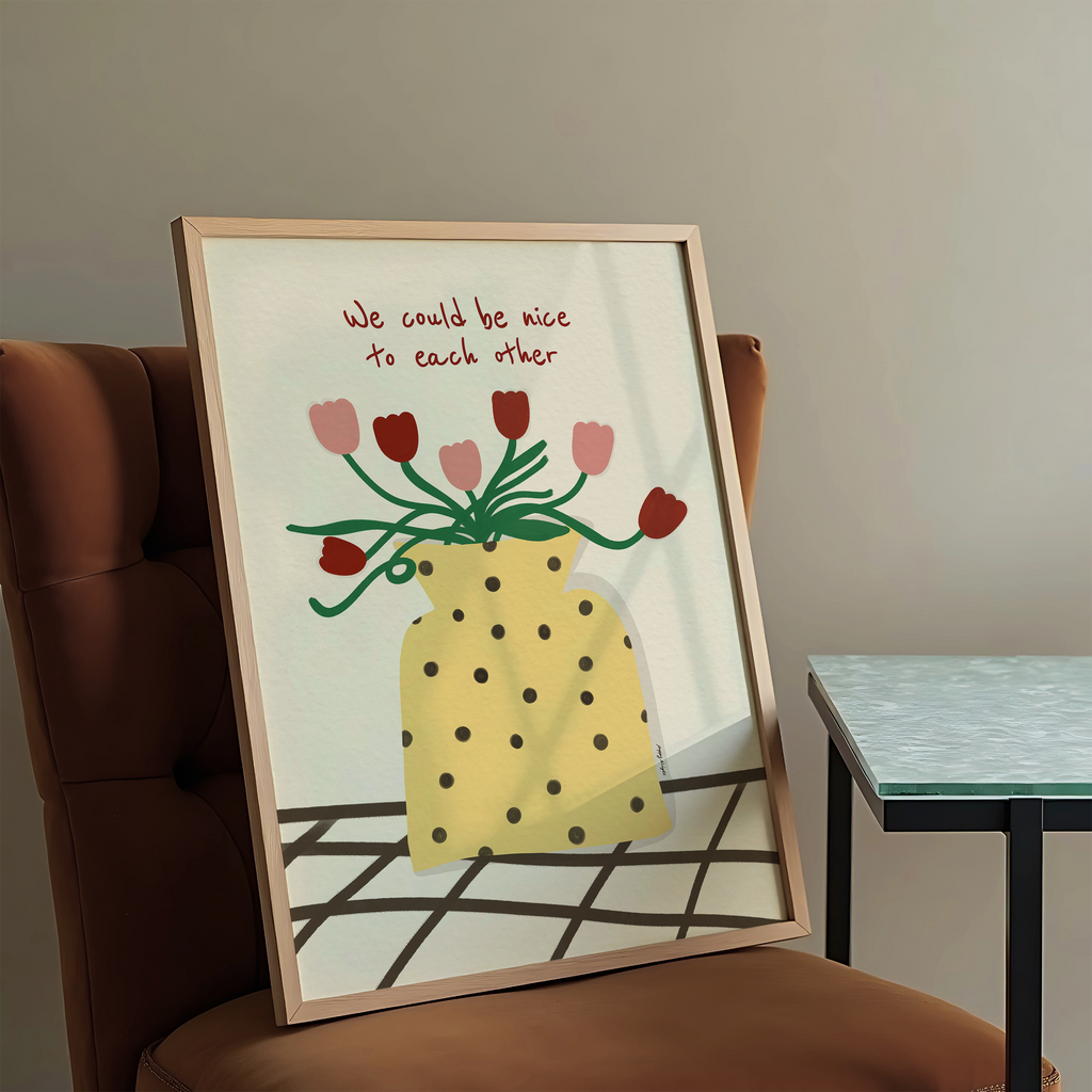 Nice To Each Other Print