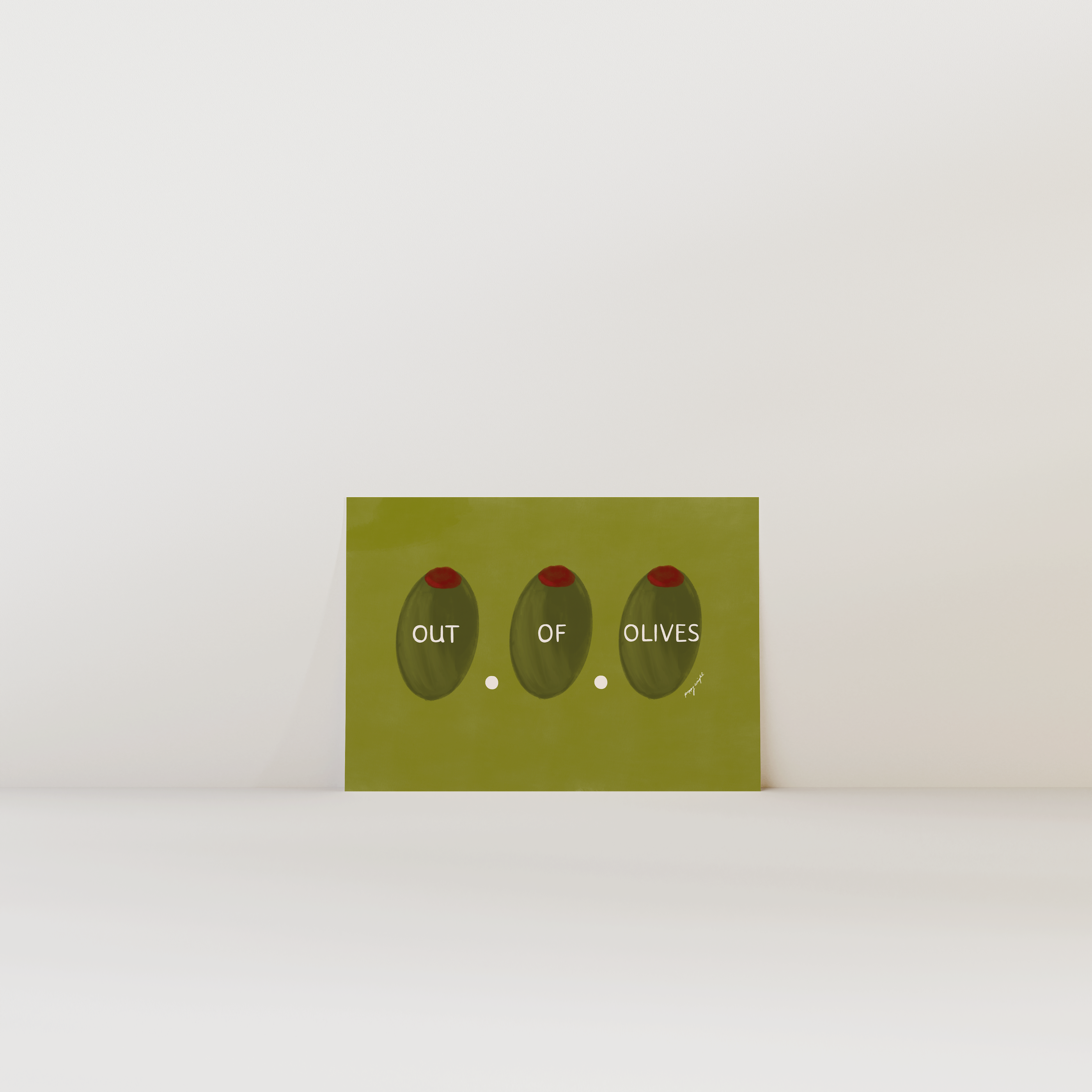 Out Of Olives Print