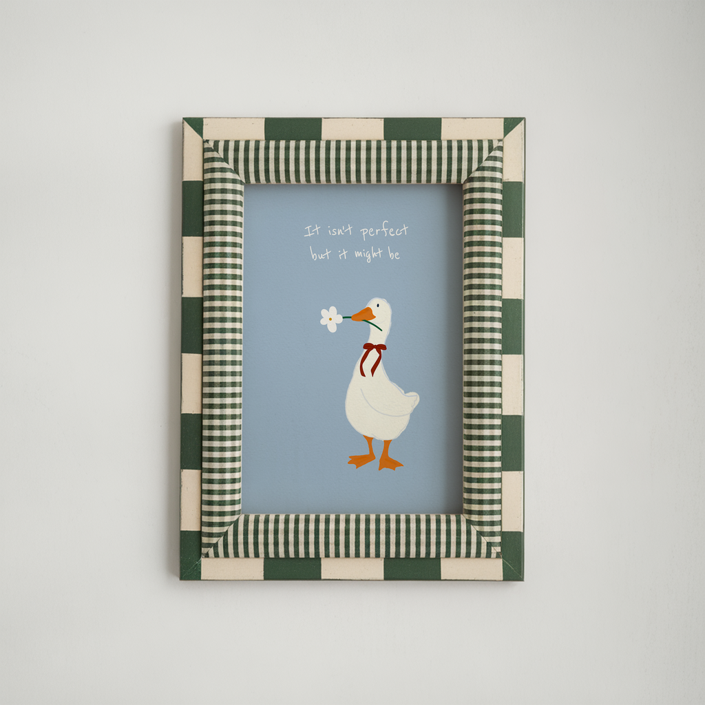 It Isn't Perfect But It Might Be Print