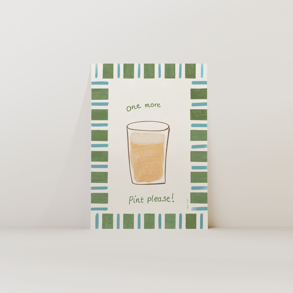 One More Pint Print