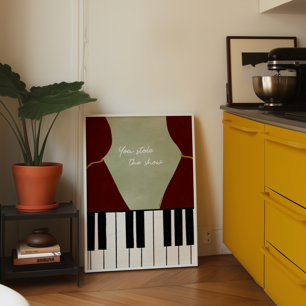 You Stole The Show Print