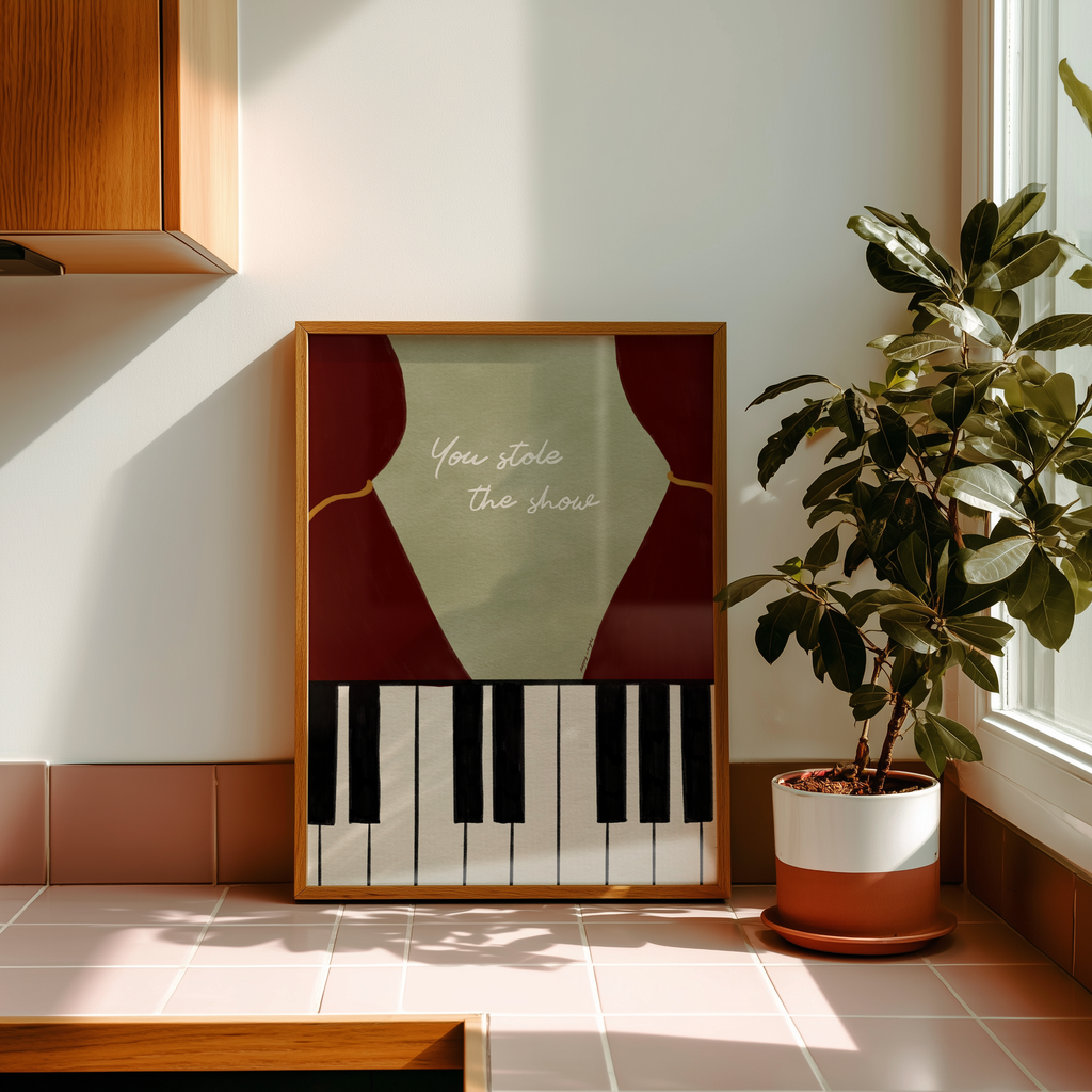 You Stole The Show Print