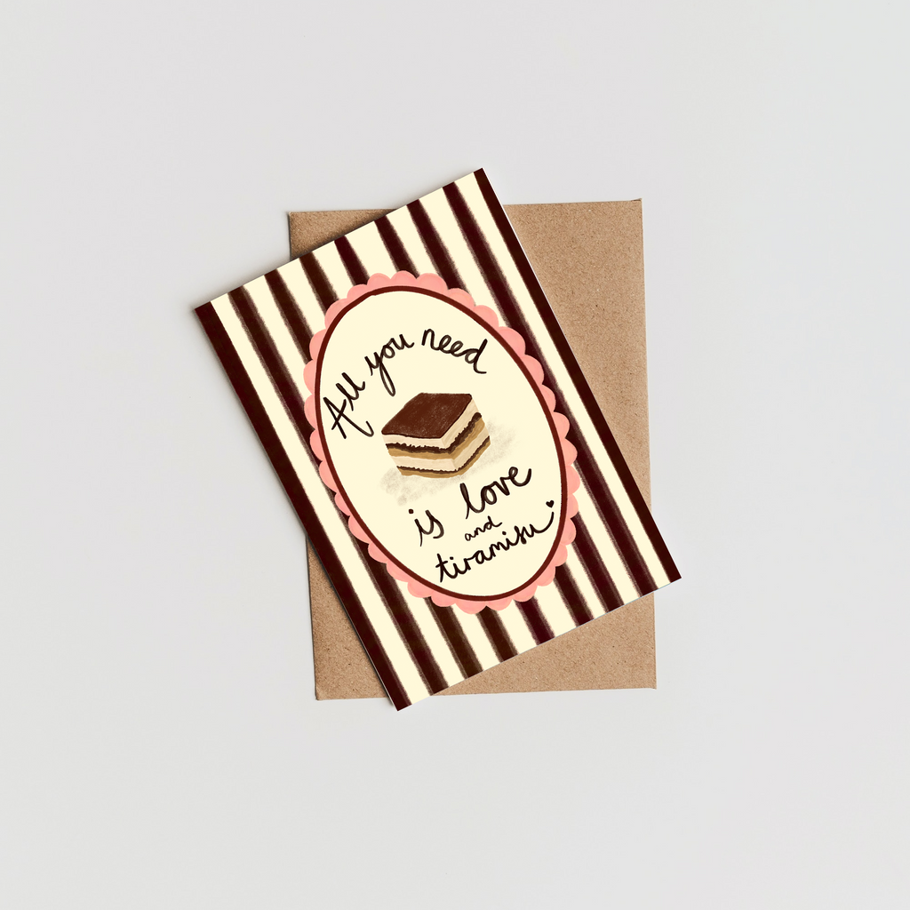 All You Need Is Love & Tiramisu Card