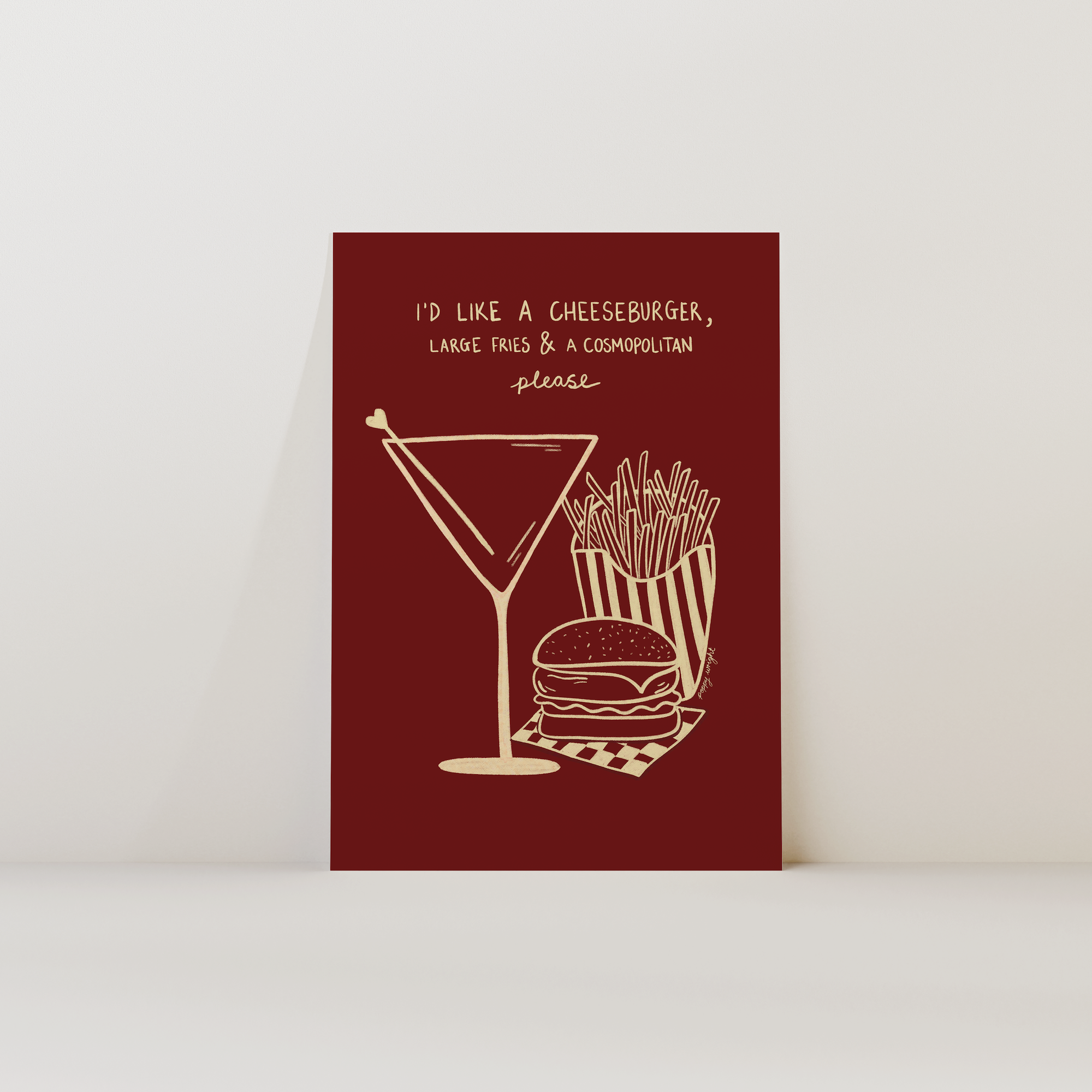 Cheeseburger,Fries & Cosmopolitan Print