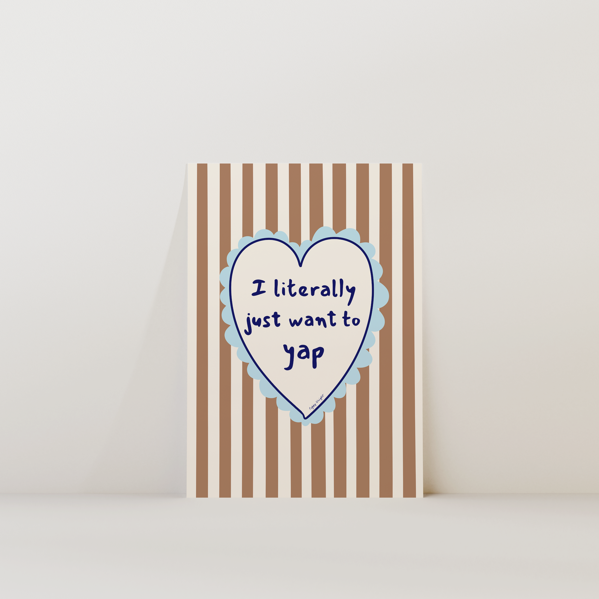 Just Want To Yap Print